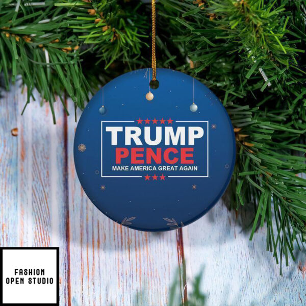 Trump Pence Make America Great Again Ornament