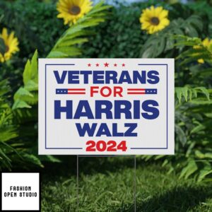 Veterans For Harris Walz 2024 Yard Sign