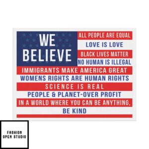 We Believe All People Are Equal Love is Love Black Lives Matter Yard Sign 2