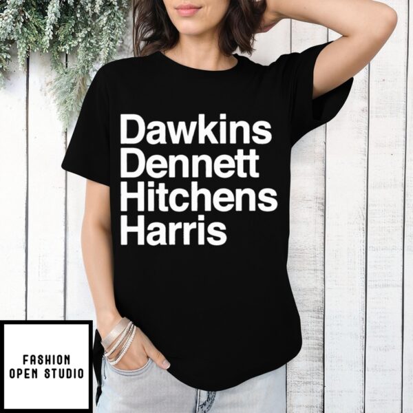 Wife Jennifer Dawkins Dennett Hitchens Harris T-Shirt