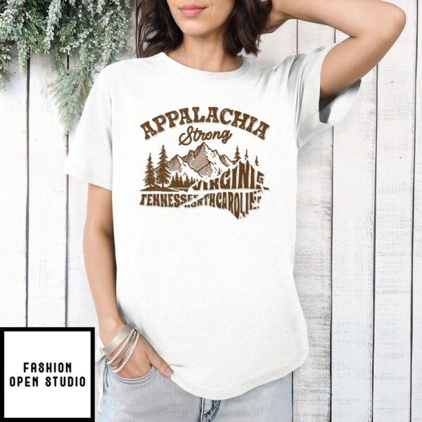 Appalachia Strong Virginia Tennessee North Carolina T-Shirt