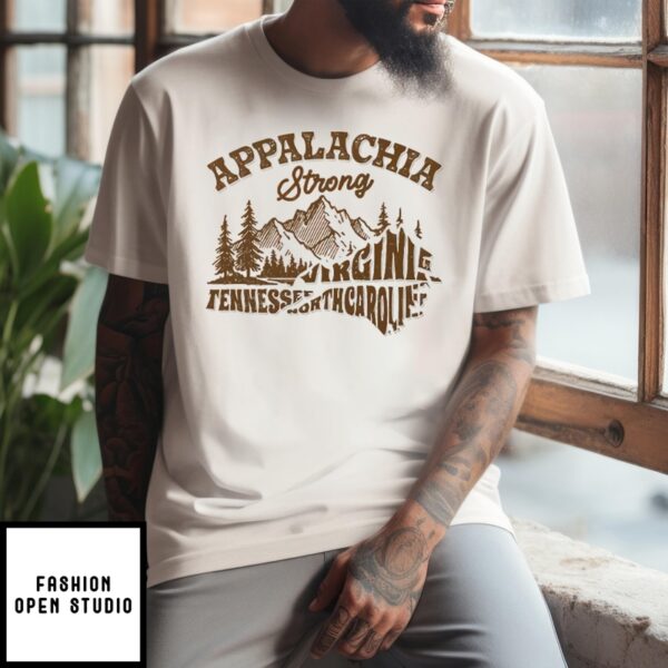 Appalachia Strong Virginia Tennessee North Carolina T-Shirt