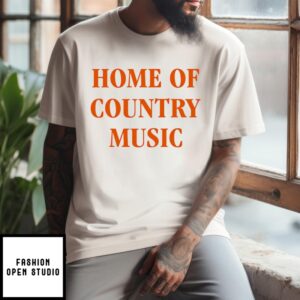 Bailey Zimmerman Wear Home Of Country Music T Shirt 2