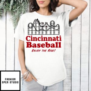 Cincinnati Reds Baseball Roller Coaster Enjoy The Ride T-Shirt