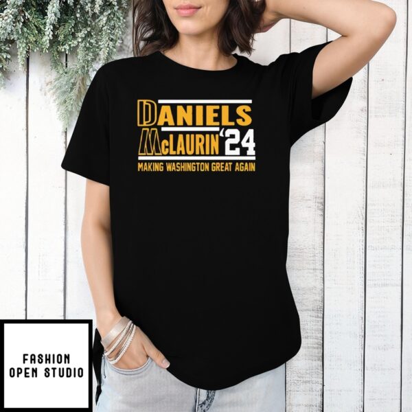 Daniels Mclaurin 24 Making Washington Great Again T-Shirt