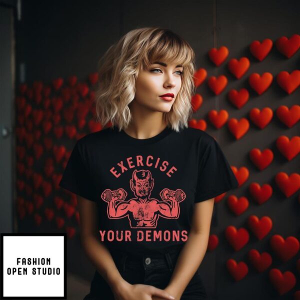 Devil Gym Exercise Your Demons T-Shirt