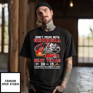 Don’T Mess With Georgia Beat Texas Go Dawgs 2024 T-Shirt