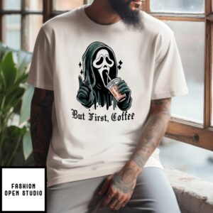 Ghost Face But First Coffee Halloween 2024 T-Shirt