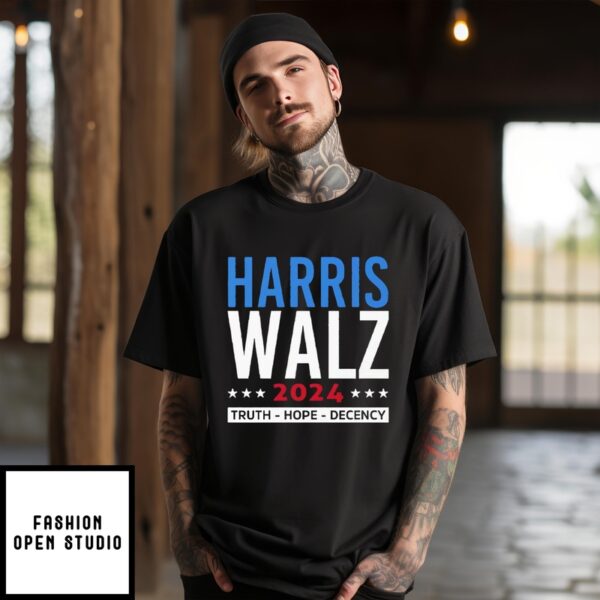 Harris Walz 24 Truth Hope Decency T-Shirt