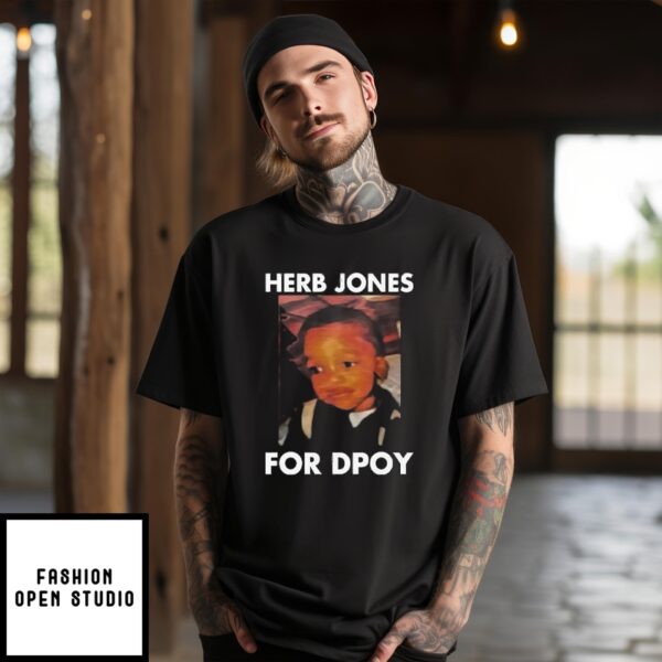 Herb Jones For Dpoy T-Shirt