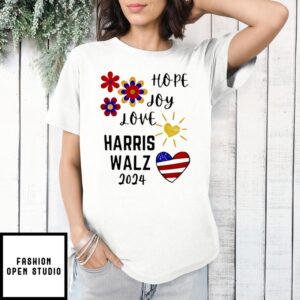 Hope Joy Love  Harris Walz 2024 T-Shirt