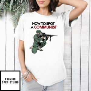 How To Spot A Communist T-Shirt