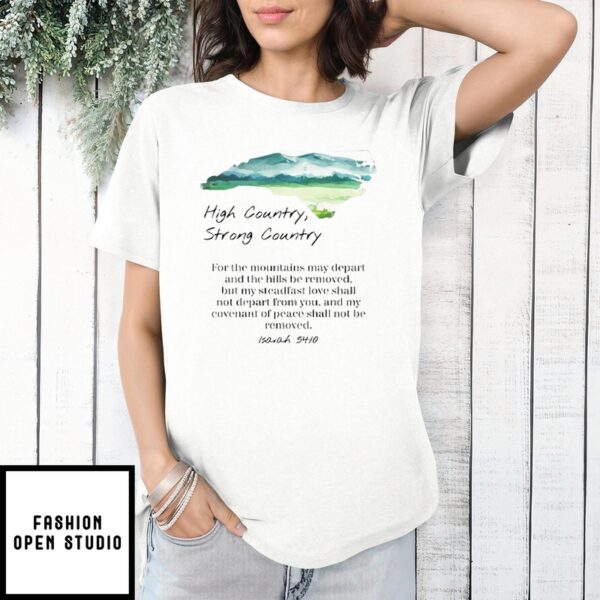 Hurricane Helene High Country Strong Country T-Shirt