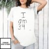 I Am 34 By Marcus Pork T-Shirt