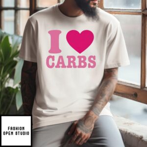 I Love Carbs 2024 T-Shirt