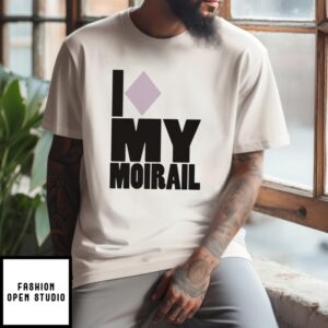 I Love My Moirail T-Shirt