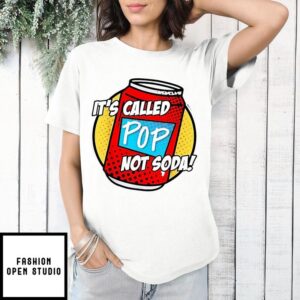 It’s Called Pop Not Soda 2024 Graphic T-Shirt