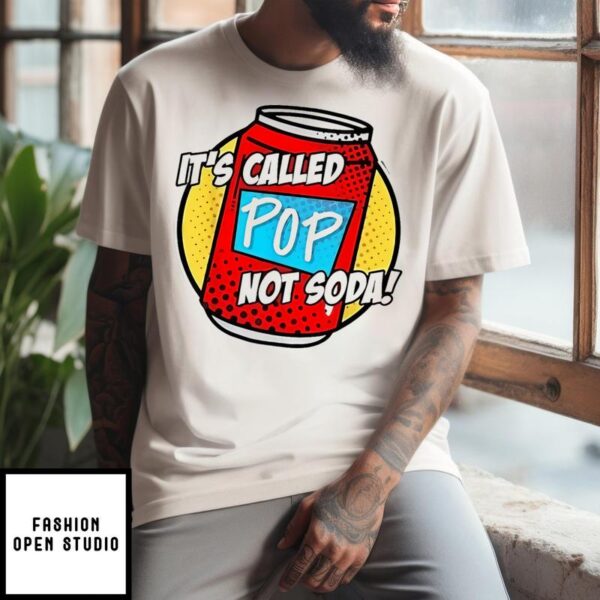 It’s Called Pop Not Soda 2024 Graphic T-Shirt