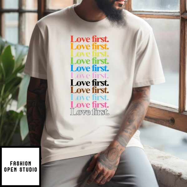 James Woods Love First T-Shirt