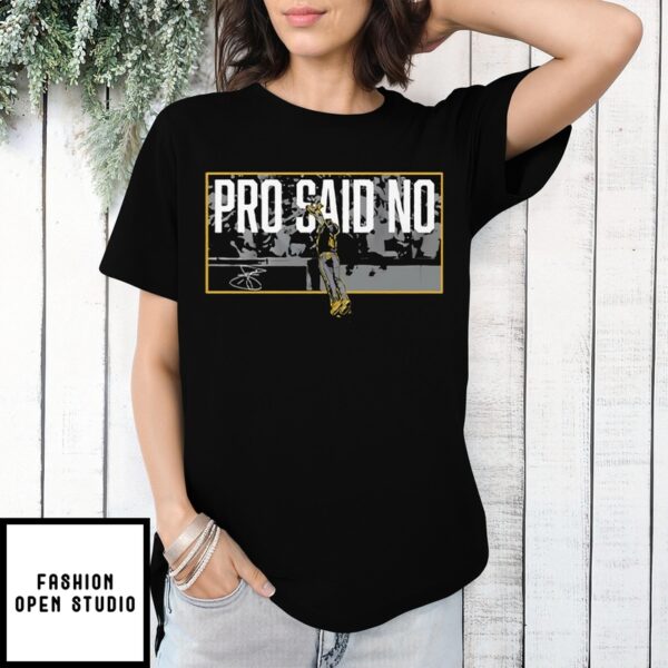 Jurickson Profar Pro Said No T-Shirt