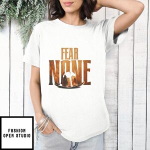 Longhorns Texas Fear None 2024 T-Shirt