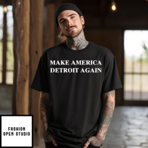 Make America Detroit Again 2024 T-Shirt