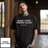 Meidastouch Make Lying Wrong Again T-Shirt