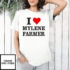 Mylene Farmer T-Shirt Chanteur I Love Parolier Ecrivain