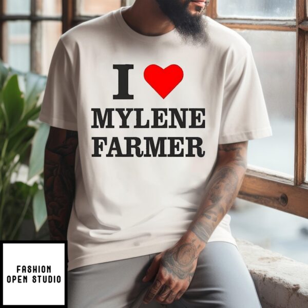 Mylene Farmer T-Shirt Chanteur I Love Parolier Ecrivain