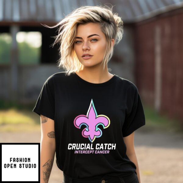 New Orleans Saints Crucial Catch Intercept Cancer T-Shirt