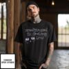 Predisposed To Feeling Low T-Shirt