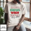 Santa Knows When You’Re Being A Bitch 2024 T-Shirt