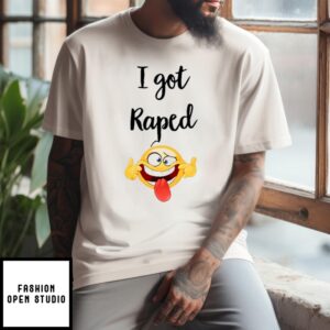 Smiley I Got Raped T-Shirt