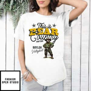 This Is Bear Country Baylor Volleyball T-Shirt