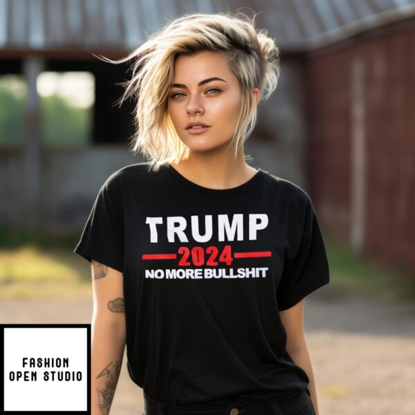 Trump No More Bullshit T-Shirt