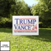 Trump Vance 2024 Not Friends With School Shooters Yard Sign