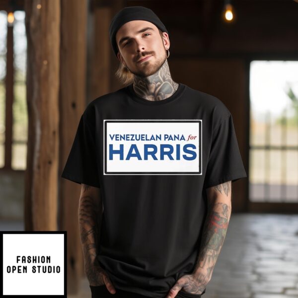 Venezuelan Pana For Harris T-Shirt