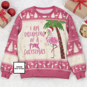 I Am Dreaming Of A Pink Christmas Flamingo Ugly Sweater