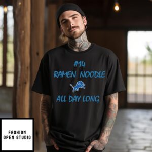 #14 Ramen Noodle All Day Long Detroit Lions T-Shirt