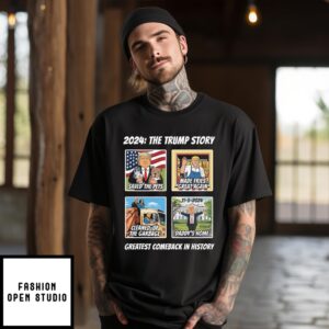 2024 The Trump Story T-Shirt