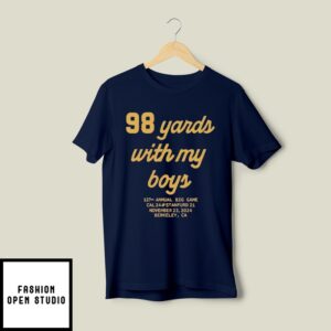 98 Yards With My Boy T-Shirt