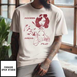 Access All Areas Flo T-Shirt