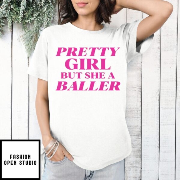 Angel Reese Pretty Girl But She A Baller T-Shirt