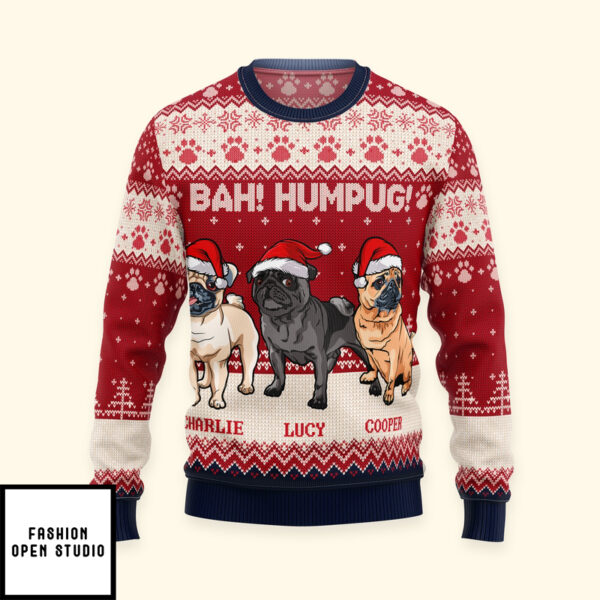 Bah Hum Pug Dog Lovers Personalized Ugly Sweater