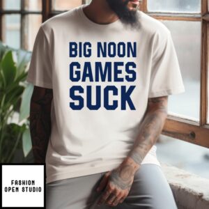 Big Noon Games Suck T-Shirt