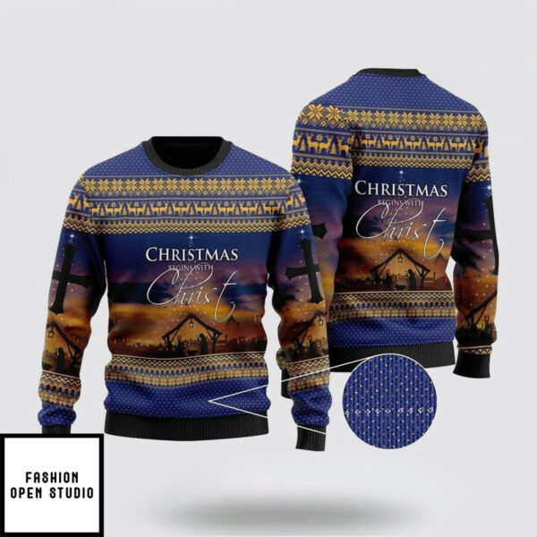 Christmas Begins With Christ Ugly Christmas Sweater