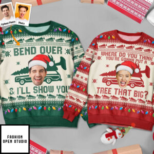 Custom Face Bend Over & I’ll Show You Personalized Photo Ugly Sweater