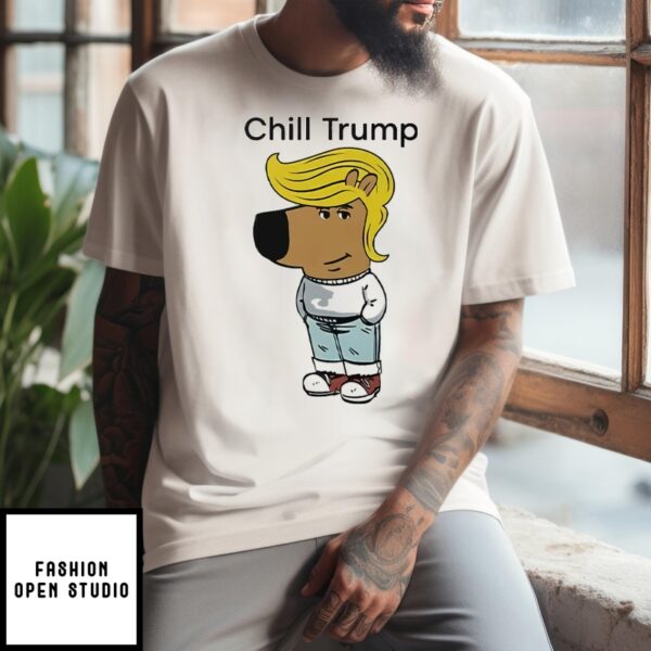 Donald Trump Chill Guy Meme T-Shirt