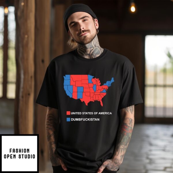 Election Map United States Of America Dumbfuckistan T-Shirt