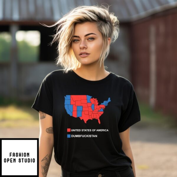 Election Map United States Of America Dumbfuckistan T-Shirt